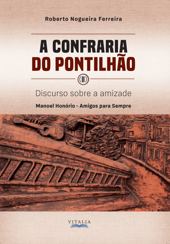 Capa de A Confraria do Pontilhão II – Discurso sobre a amizade